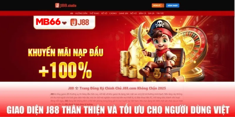 Giao diện J88 thân thiện và tối ưu cho người dùng Việt